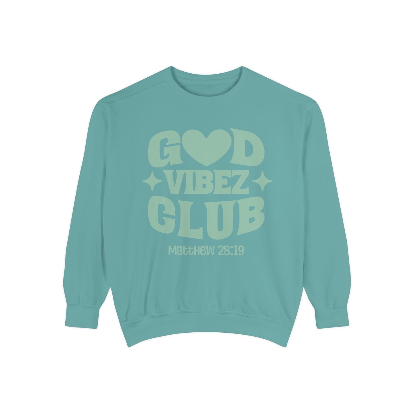 God Vibez Sweatshirt