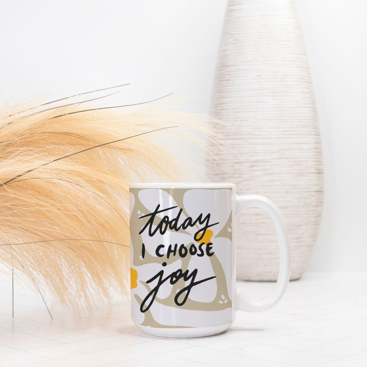 Today I Choose Joy Mug Deluxe 15 oz.