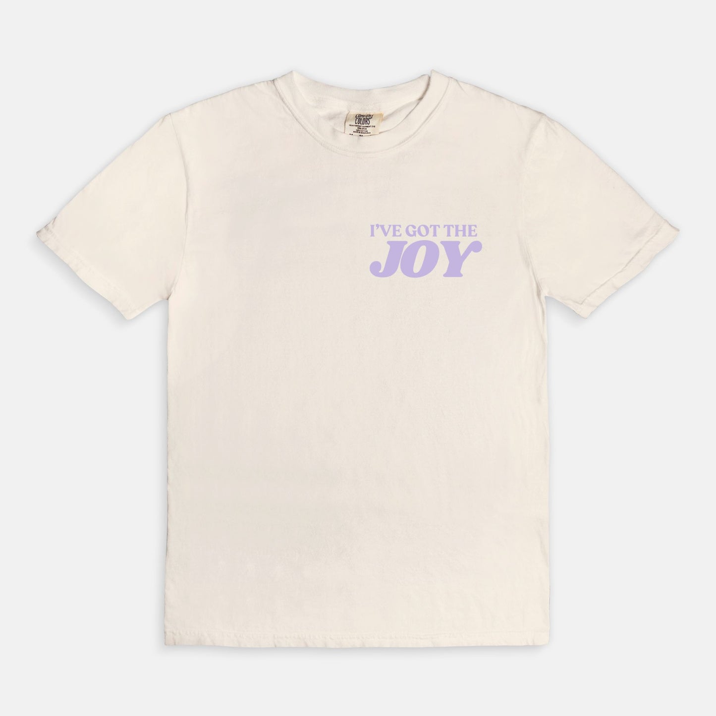 I've Got the Joy of The Lord Tee