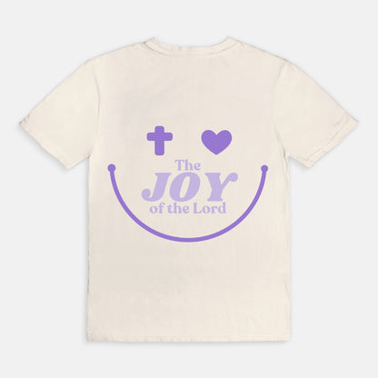 I've Got the Joy of The Lord Tee