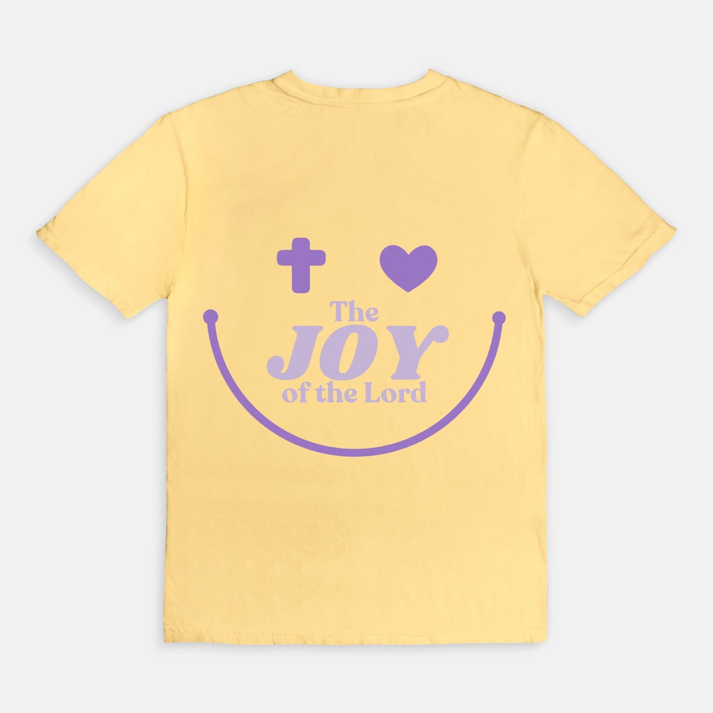 I've Got the Joy of The Lord Tee