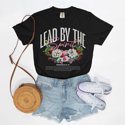 Lead by The Spirit Tee