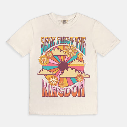 Seek First the Kingdom Tee