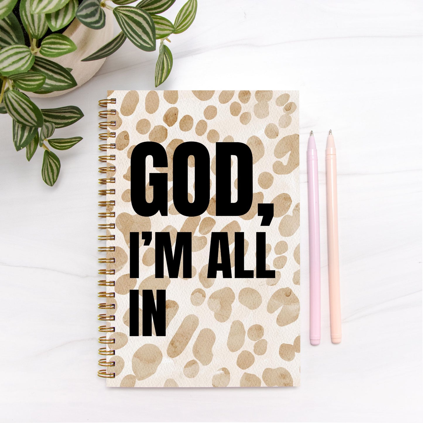 God I'm All In Hardcover Spiral Notebook