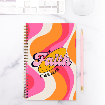 Faith Over Fear Hardcover Spiral Notebook