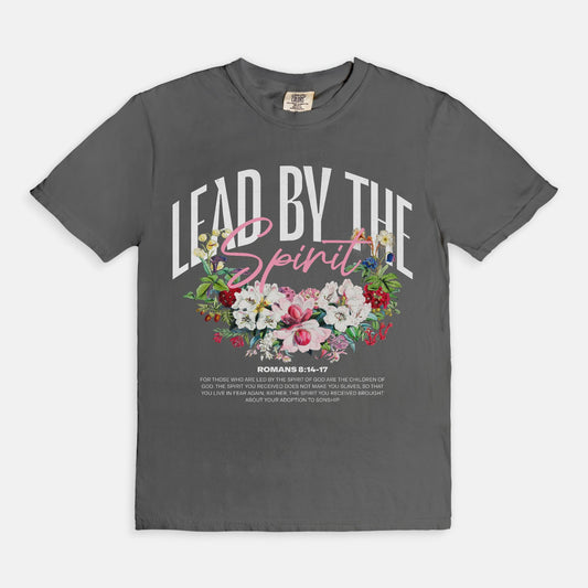 Lead by The Spirit Tee