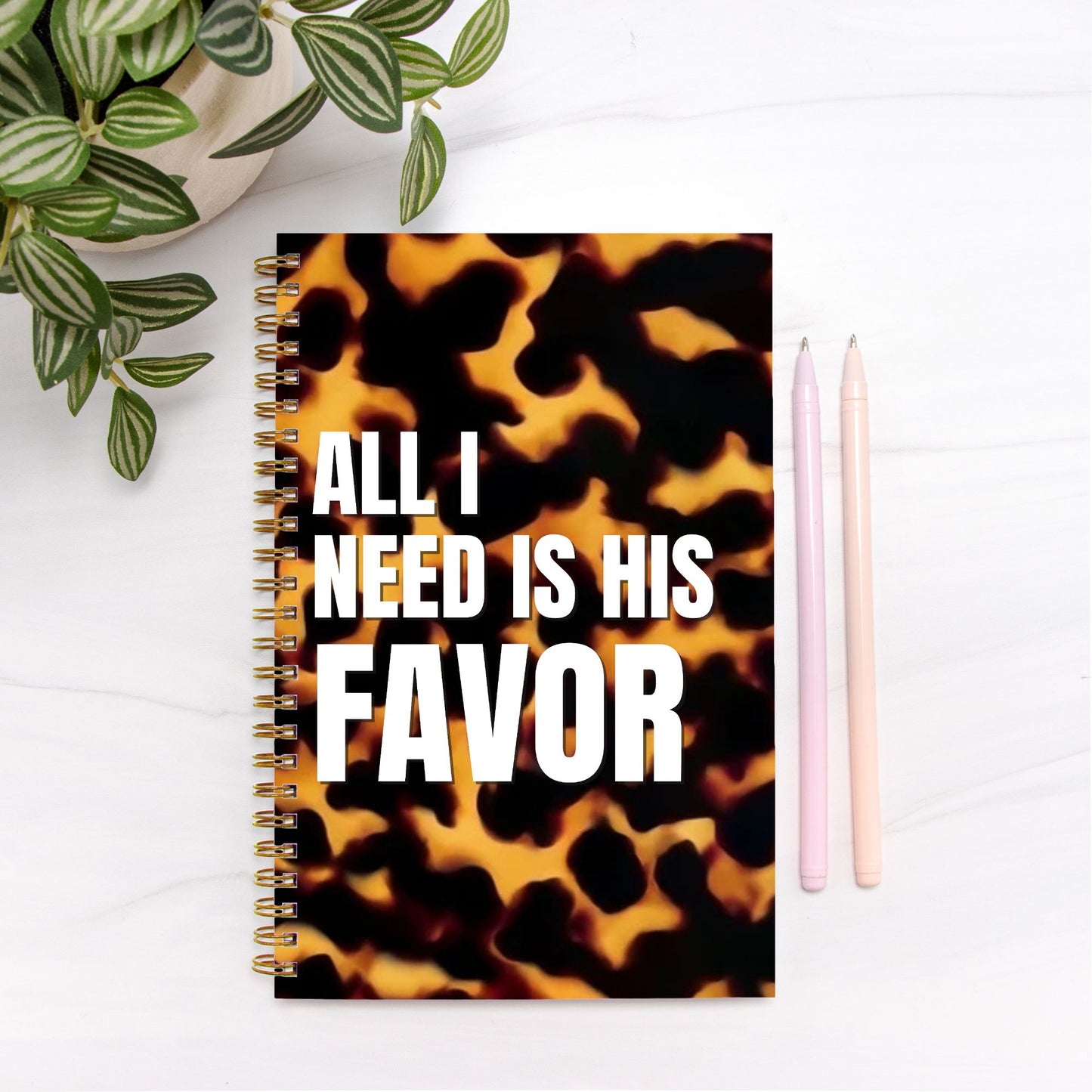 All I Need Is His Favor Hardcover Spiral Notebook
