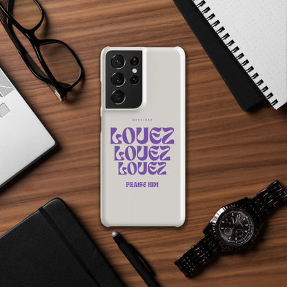 Louez, Praise Him Snap case for Samsung®